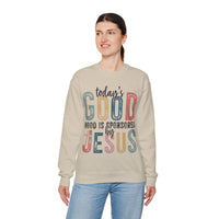 Today's Good Mood Sponsored By Jesus, Christian, Faith – Gildan Heavy Blend | Trendy Women’s Soft Sweatshirt. Direct to Garment. Printed & Shipped in the USA. Unisex Sizes.
