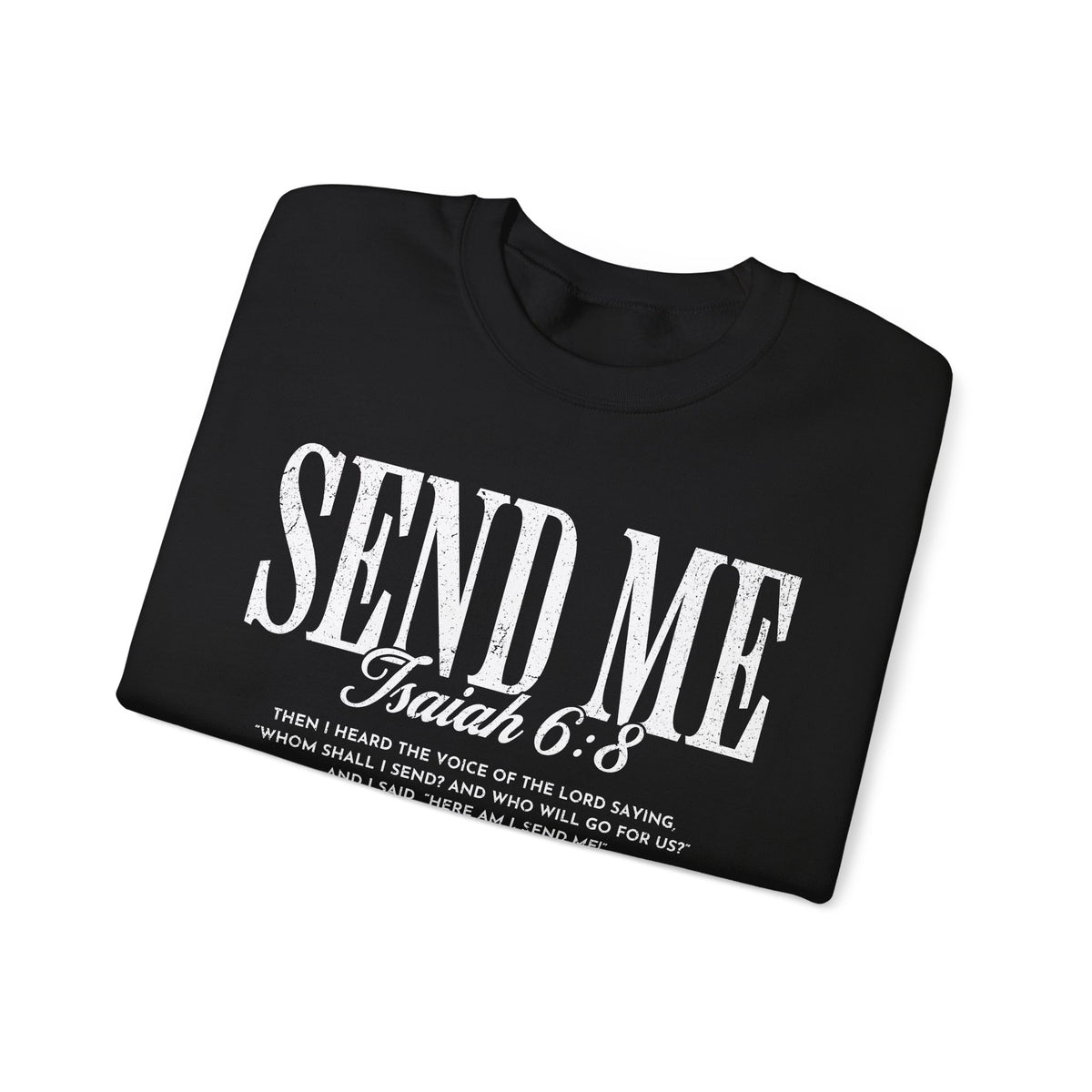 Send Me, Vintage - Faith – Gildan Heavy Blend | Trendy Women’s and Men's Soft Sweatshirt. Direct to Garment. Printed & Shipped in the USA. Unisex Sizes.