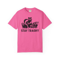 Stay Trashy, Skunk Raccoon Possum - Comfort Colors | Trendy Women's and Men's T-Shirt. Direct to Garment. Printed & Shipped in the USA. Unisex Sizes.