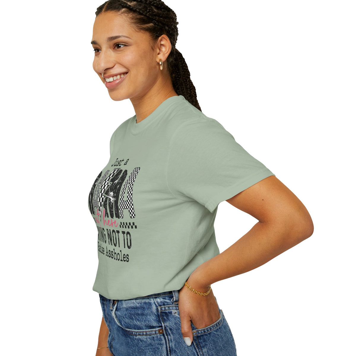 Just a Mama Out Here Trying Not To Raise Assholes - Comfort Colors | Trendy Women's T-Shirt. Direct to Garment. Printed & Shipped in the USA. Unisex Sizes.