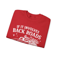 If It Involves Back Roads, Flea Markets and Junkin' Count Me In – Gildan Heavy Blend | Trendy Women’s and Men's Soft Sweatshirt. Direct to Garment. Printed & Shipped in the USA. Unisex Sizes.