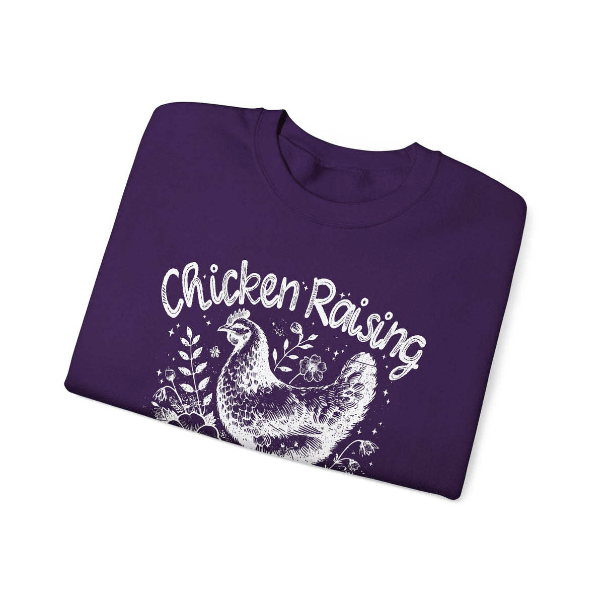 Chicken Raising and Jesus Praising – Gildan Heavy Blend | Trendy Men's and Women’s Soft Sweatshirt. Direct to Garment. Printed & Shipped in the USA. Unisex Sizes.