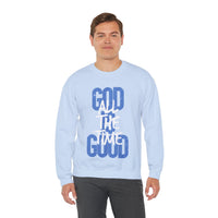 God is Good All The Time – Gildan Heavy Blend | Trendy Women’s and Women's Soft Sweatshirt. Direct to Garment. Printed & Shipped in the USA. Unisex Sizes.