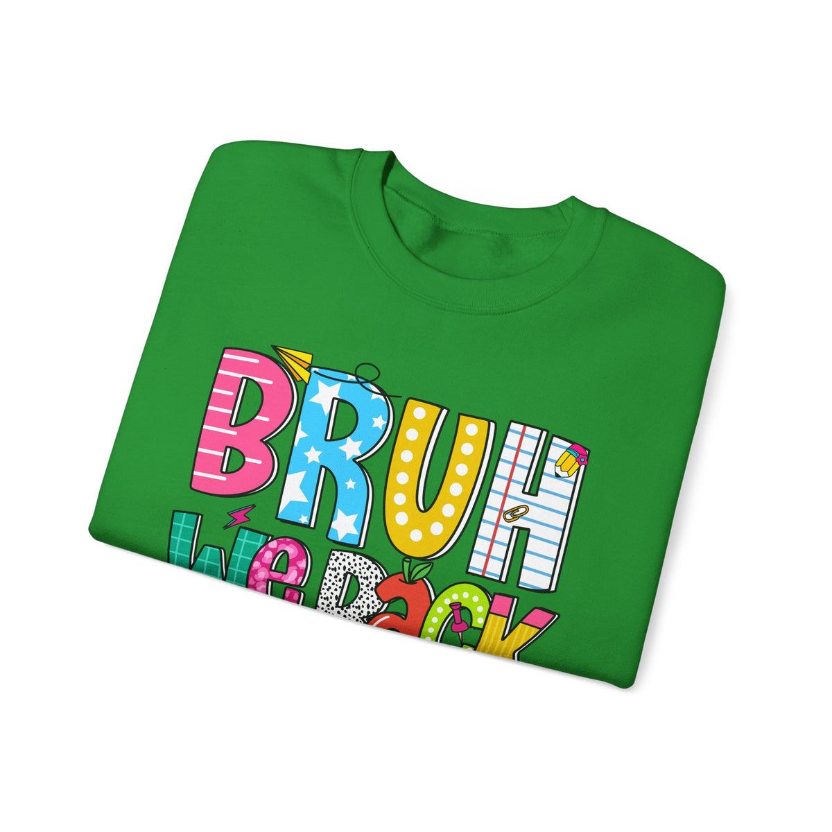 Bruh We Back - Gift For Teachers – Gildan Heavy Blend | Trendy Women’s and Men's Soft Sweatshirt. Direct to Garment. Printed & Shipped in the USA. Unisex Sizes.