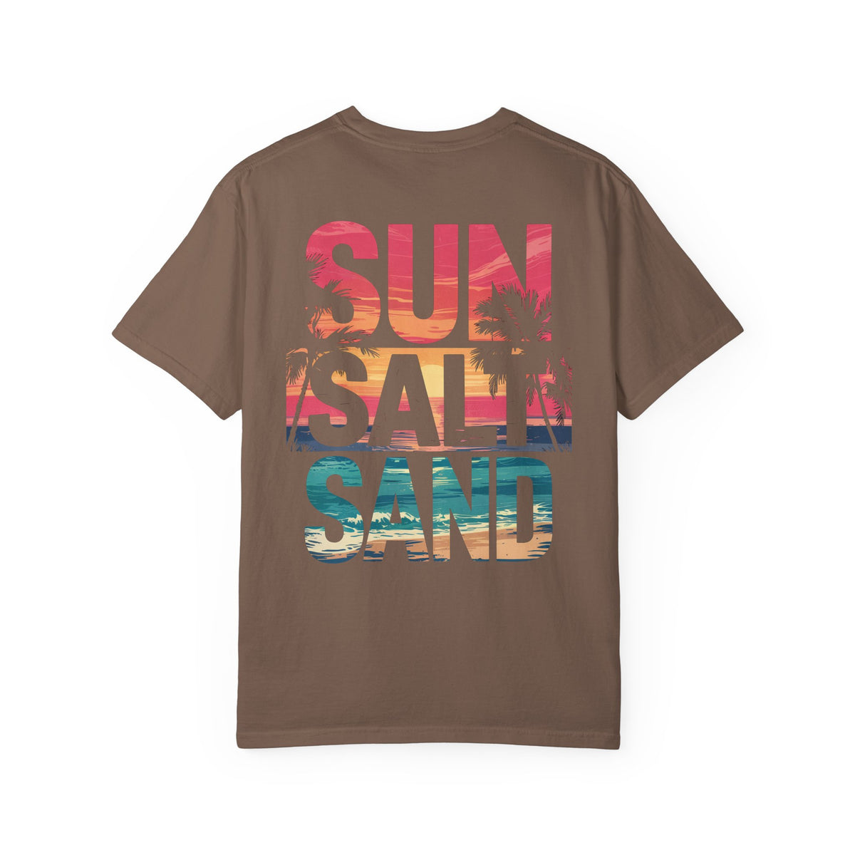 Sun Salt Sand, Beach Sunset - Front & Back Print - Comfort Colors | Trendy Women's and Men's T-Shirt. Direct to Garment. Printed & Shipped in the USA. Unisex Sizes.