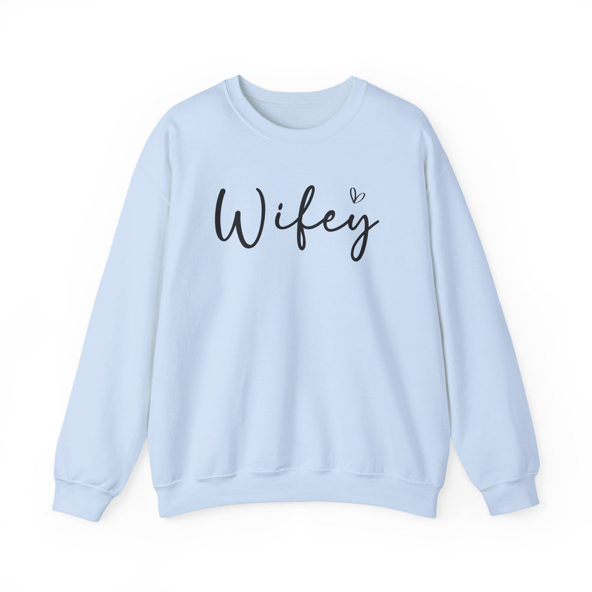 Wifey – Gildan Heavy Blend | Trendy Women’s Soft Sweatshirt. Direct to Garment. Printed & Shipped in the USA. Unisex Sizes.