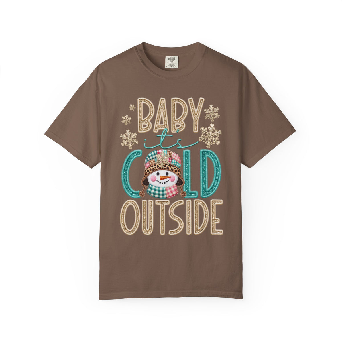 Baby It's Cold Outside Snowman  - Comfort Colors | Trendy Women's T-Shirt. Direct to Garment. Printed & Shipped in the USA. Unisex Sizes.