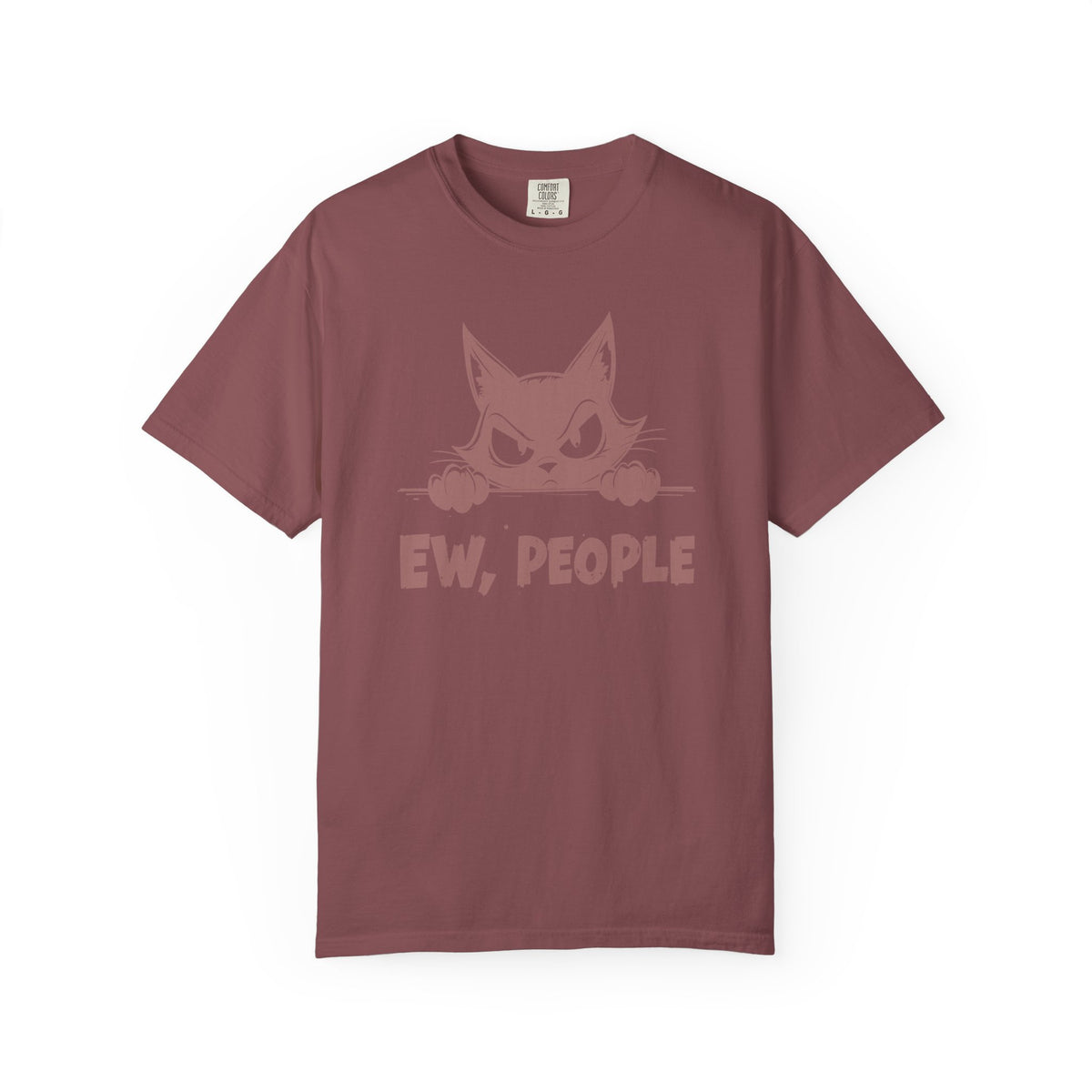 Ew People, Grumpy Cat - Comfort Colors | Funny Unisex T-Shirt. Direct to Garment. Printed & Shipped in the USA. Unisex Sizes.