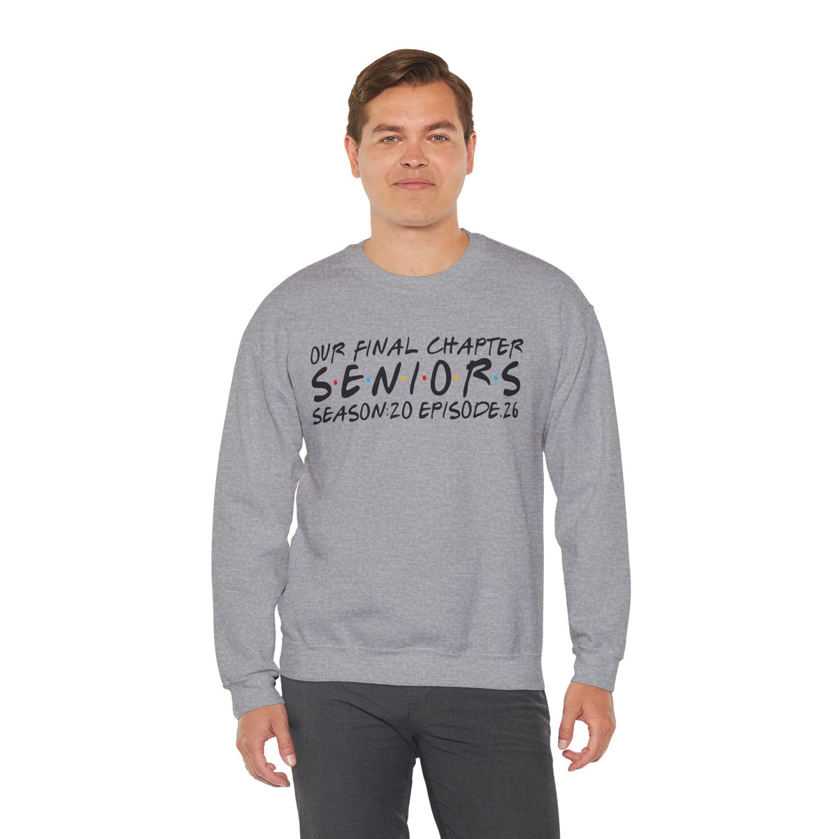 Senior Class Friends "Our Final Chapter" Graduation Class of 2026 – Gildan Heavy Blend | Trendy Women’s and Men's Soft Sweatshirt. Direct to Garment. Printed & Shipped in the USA. Unisex Sizes.
