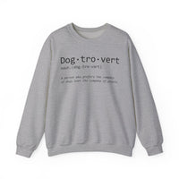 Dogtrovert Typography. Dog Lover – Gildan Heavy Blend | Trendy Men's and Women’s Soft Sweatshirt. Direct to Garment. Printed & Shipped in the USA. Unisex Sizes.