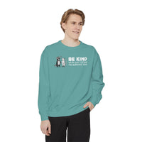 Be Kind. We're Just Trying To Survive Too. Possum. Raccoon. *This Shirt Saves Lives* - Comfort Colors | Trendy Women's and Men's Sweatshirt. Direct to Garment. Printed & Shipped in the USA. Unisex Sizes.