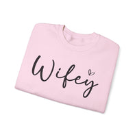 Wifey – Gildan Heavy Blend | Trendy Women’s Soft Sweatshirt. Direct to Garment. Printed & Shipped in the USA. Unisex Sizes.