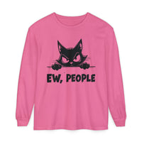 Ew People, Grumpy Cat - Comfort Colors | Trendy Women's and Men's Long Sleeve T-Shirt. Direct to Garment. Printed & Shipped in the USA. Unisex Sizes.