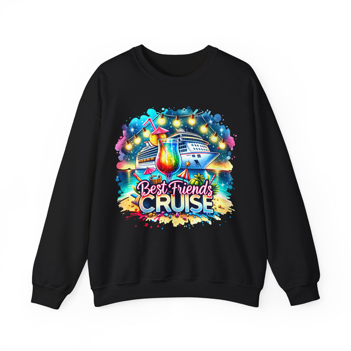 Best Friends Cruise – Gildan Heavy Blend | Trendy Women’s Soft Sweatshirt. Direct to Garment. Printed & Shipped in the USA. Unisex Sizes.