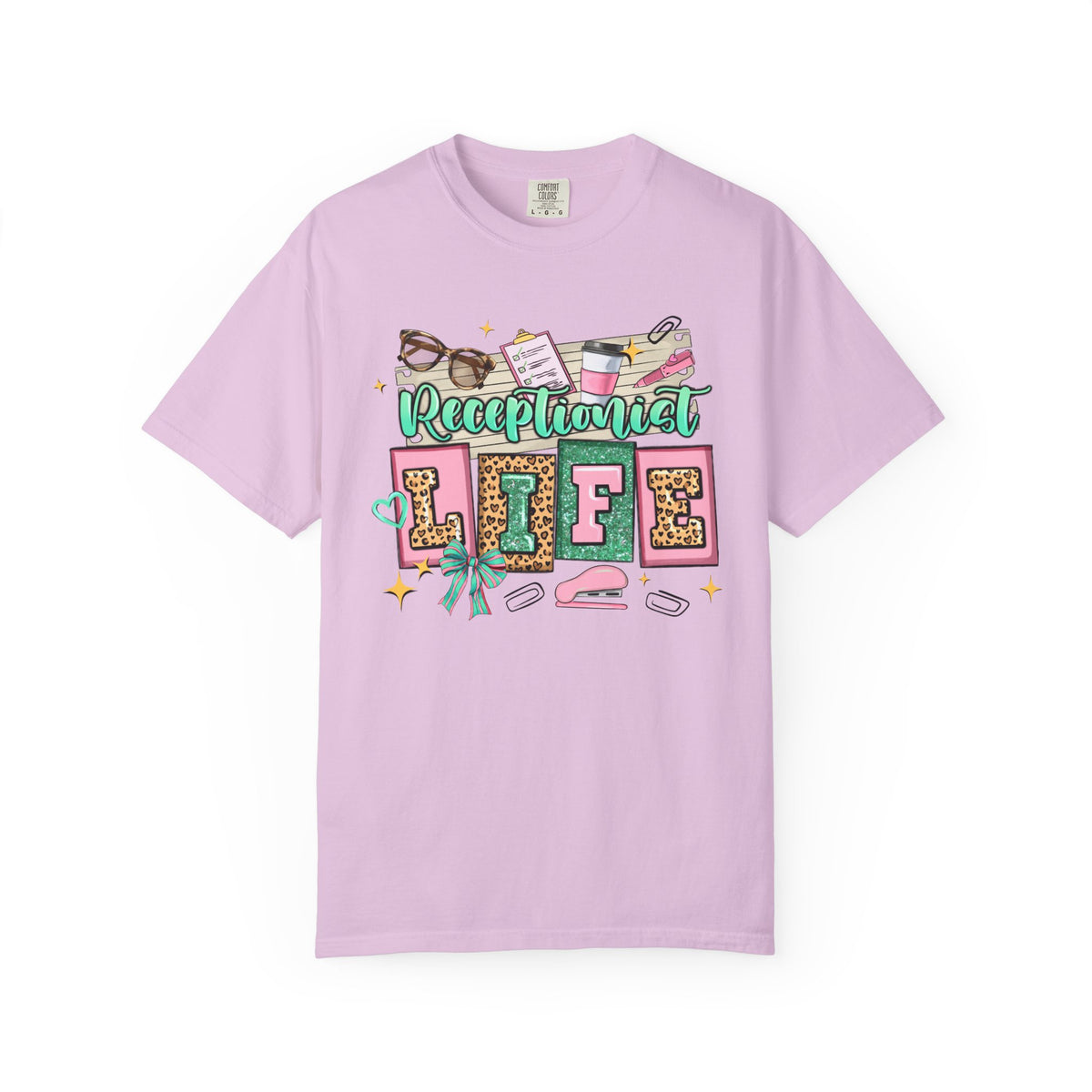 Receptionist Life - Comfort Colors | Trendy Women's T-Shirt. Direct to Garment. Printed & Shipped in the USA. Unisex Sizes.