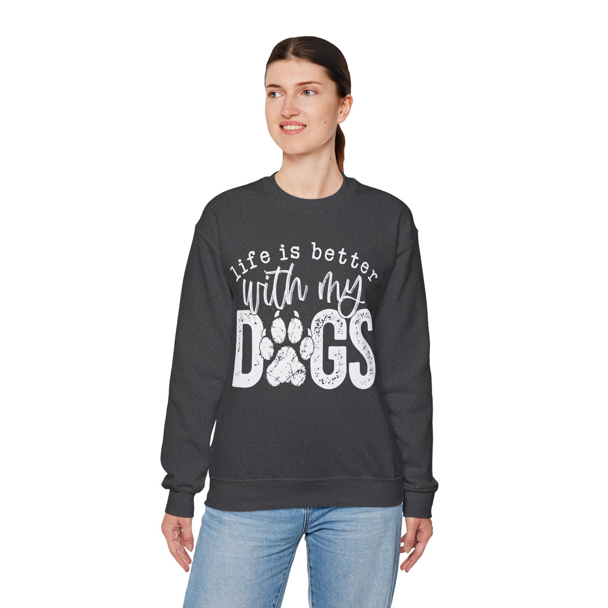 Life Is Better With My Dogs, Distressed – Gildan Heavy Blend | Trendy Women’s and Men's Soft Sweatshirt. Direct to Garment. Printed & Shipped in the USA. Unisex Sizes.