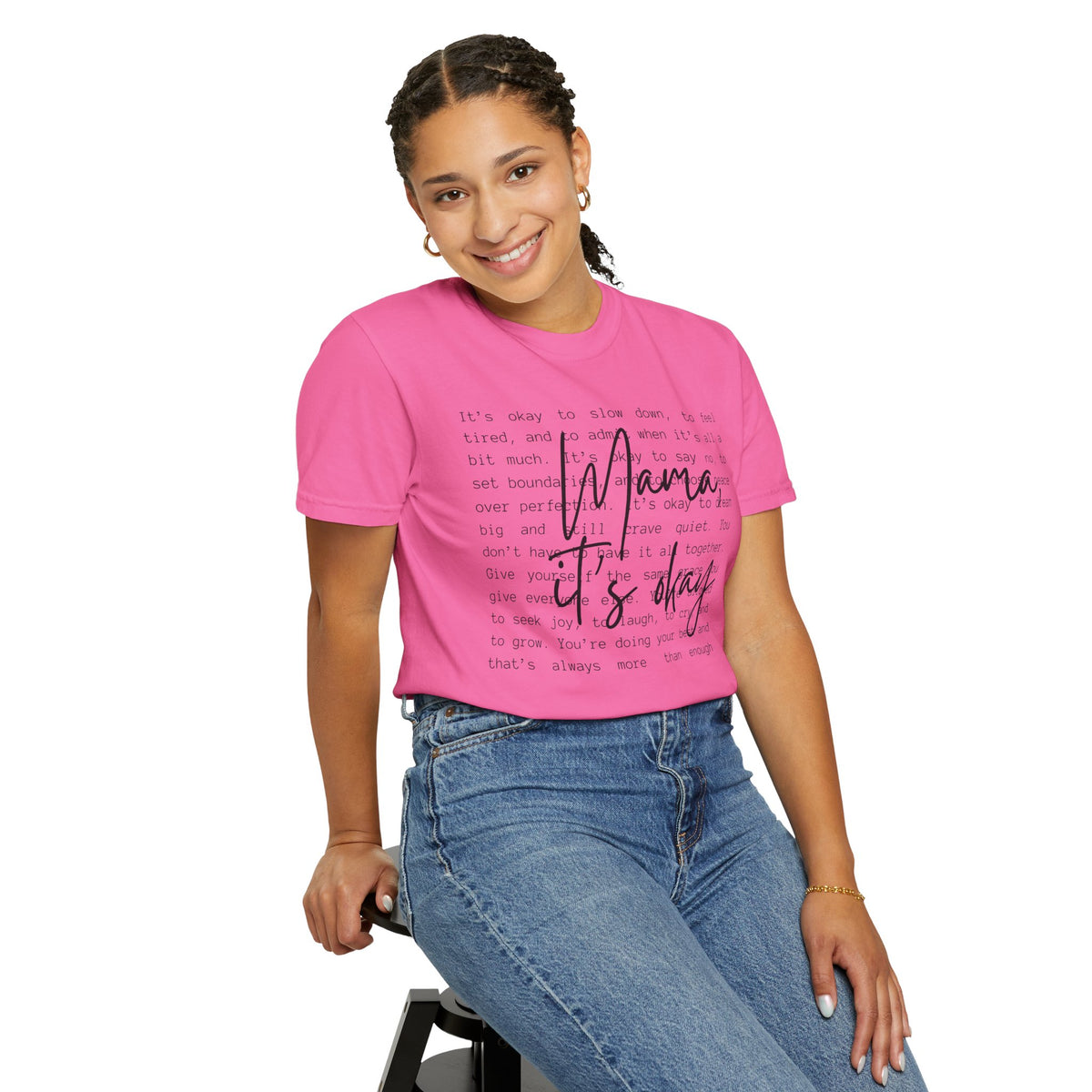 Mama It’s Okay - Comfort Colors | Trendy Women's T-Shirt. Direct to Garment. Printed & Shipped in the USA. Unisex Sizes.