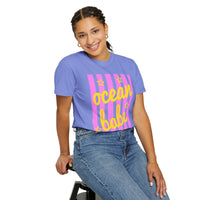 Ocean Babe - Comfort Colors | Trendy Women's T-Shirt. Direct to Garment. Printed & Shipped in the USA. Unisex Sizes.