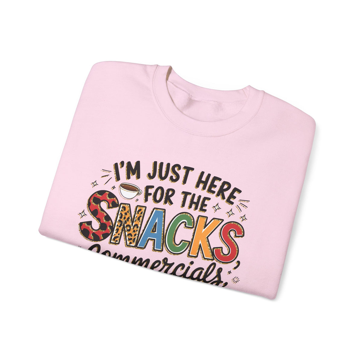 I’m Just Here for the Snacks, Commercials & Halftime Show – Gildan Heavy Blend | Trendy Women’s Soft Sweatshirt. Direct to Garment. Printed & Shipped in the USA. Unisex Sizes.