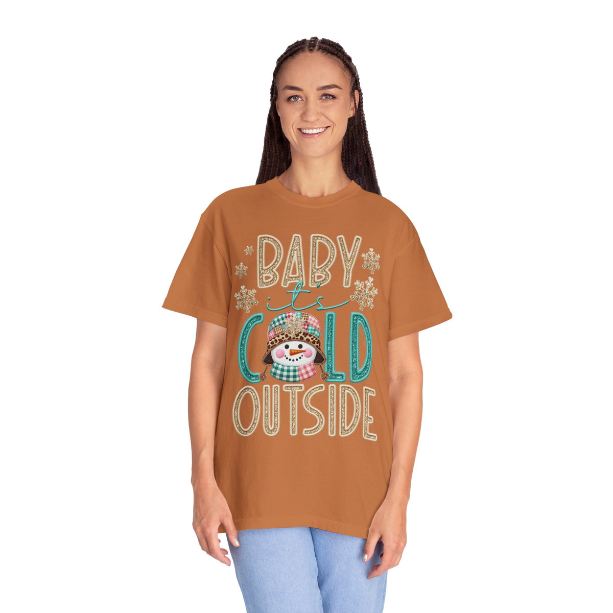 Baby It's Cold Outside Snowman  - Comfort Colors | Trendy Women's T-Shirt. Direct to Garment. Printed & Shipped in the USA. Unisex Sizes.