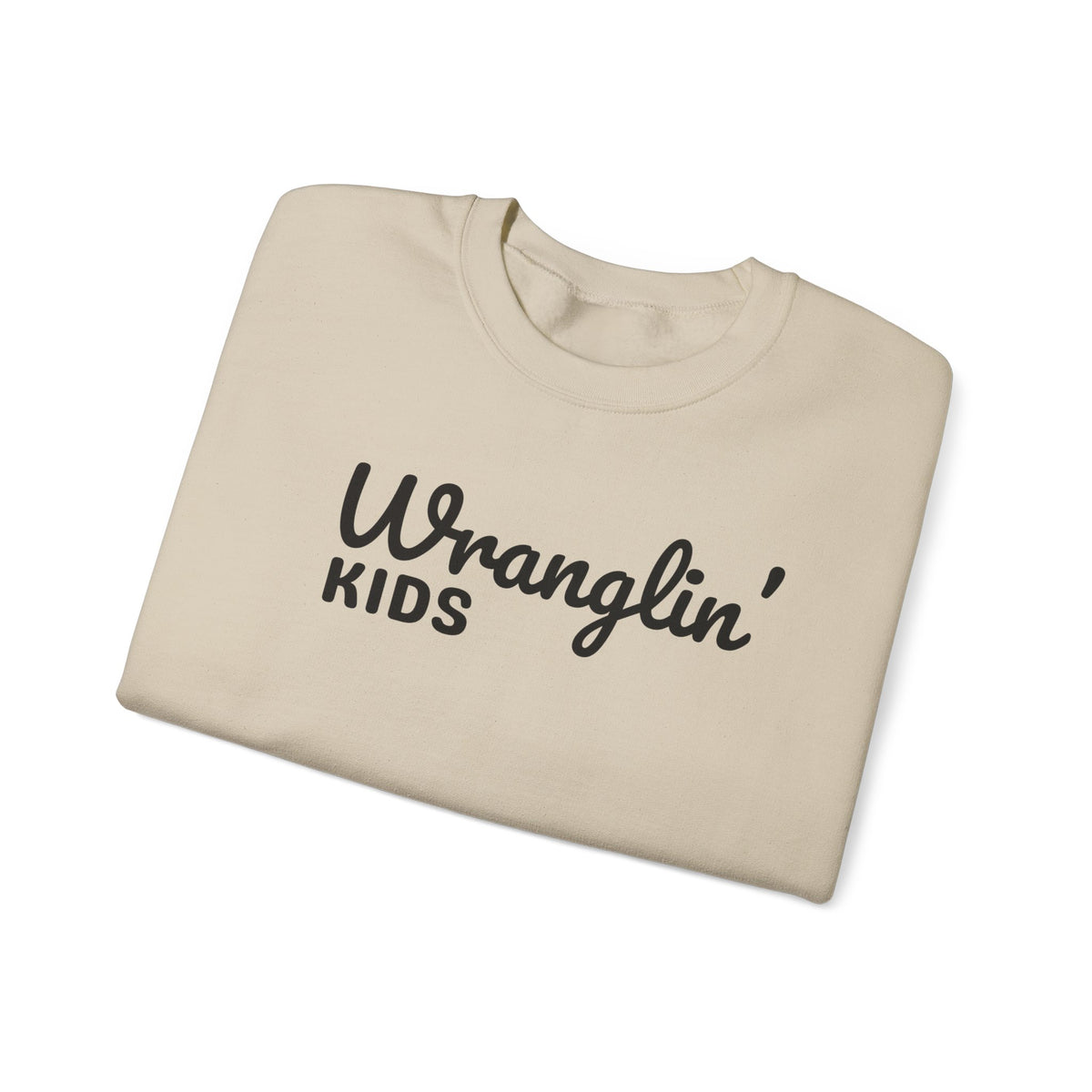 Wranglin' Kids Funny Mom Dad – Gildan Heavy Blend | Trendy Women’s and Men's Soft Sweatshirt. Direct to Garment. Printed & Shipped in the USA. Unisex Sizes.