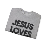 Jesus Loves You – Gildan Heavy Blend | Trendy Women’s and Men's Soft Sweatshirt. Direct to Garment. Printed & Shipped in the USA. Unisex Sizes.