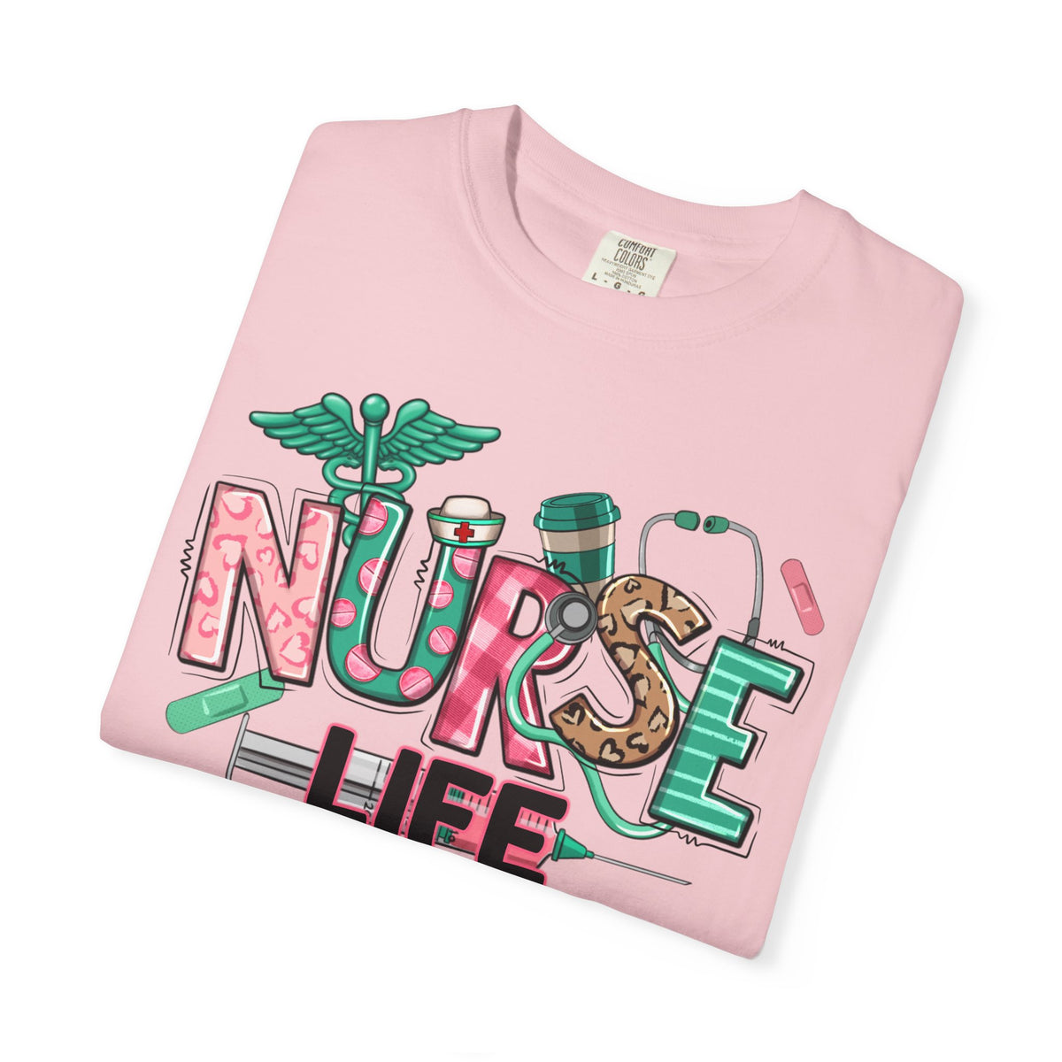 Nurse Life Cute Preppy Healthcare - Comfort Colors | Trendy Women's T-Shirt. Direct to Garment. Printed & Shipped in the USA. Unisex Sizes.