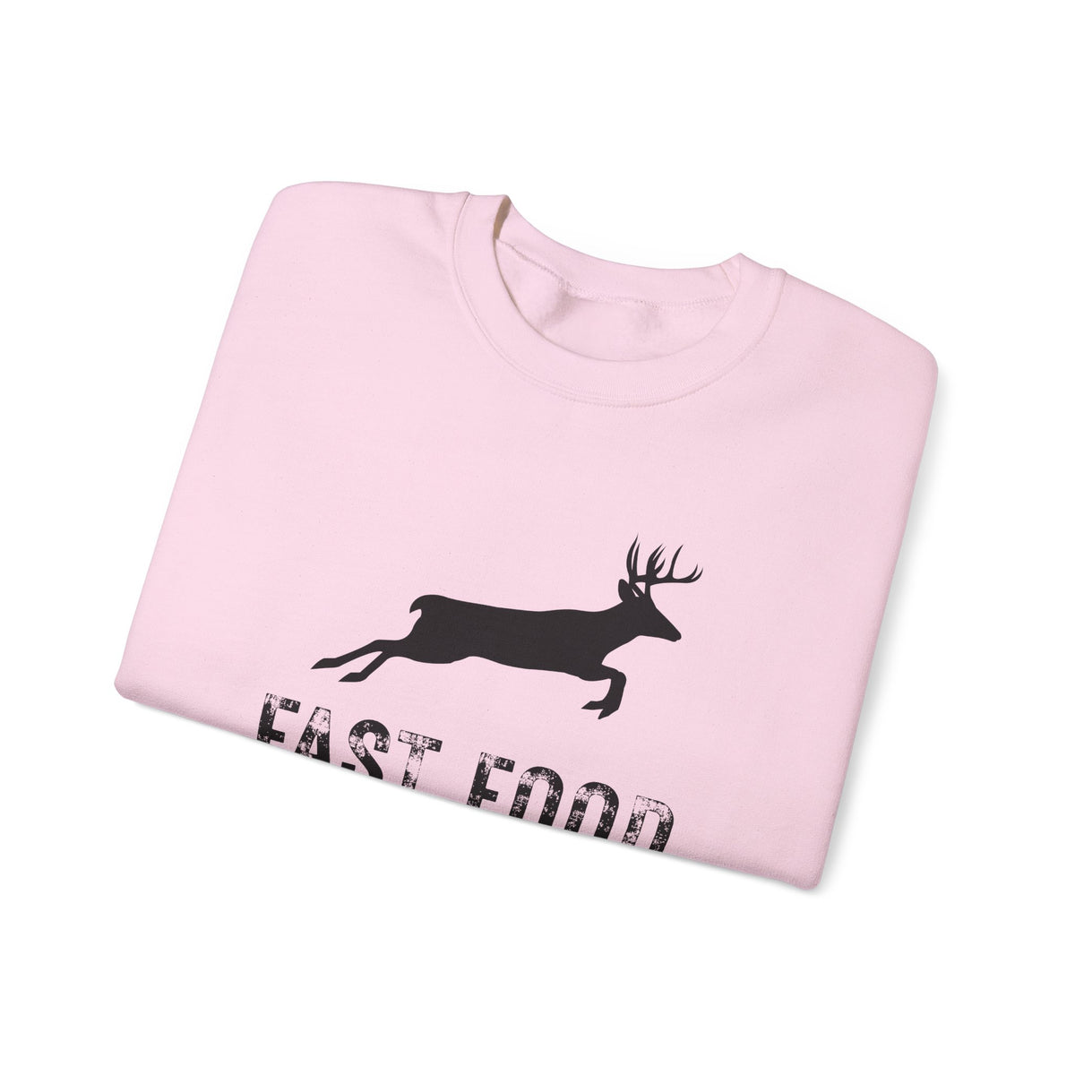 Fast Food Deer Hunting Humor Distressed – Gildan Heavy Blend | Trendy Men's and Women’s Soft Sweatshirt. Direct to Garment. Printed & Shipped in the USA. Unisex Sizes.