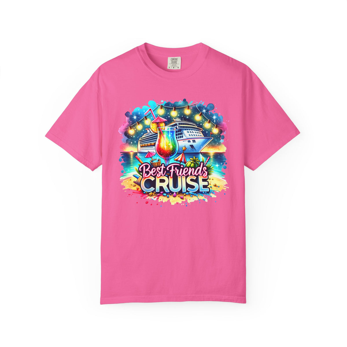Best Friends Cruise - Comfort Colors | Trendy Women's T-Shirt. Direct to Garment. Printed & Shipped in the USA. Unisex Sizes.