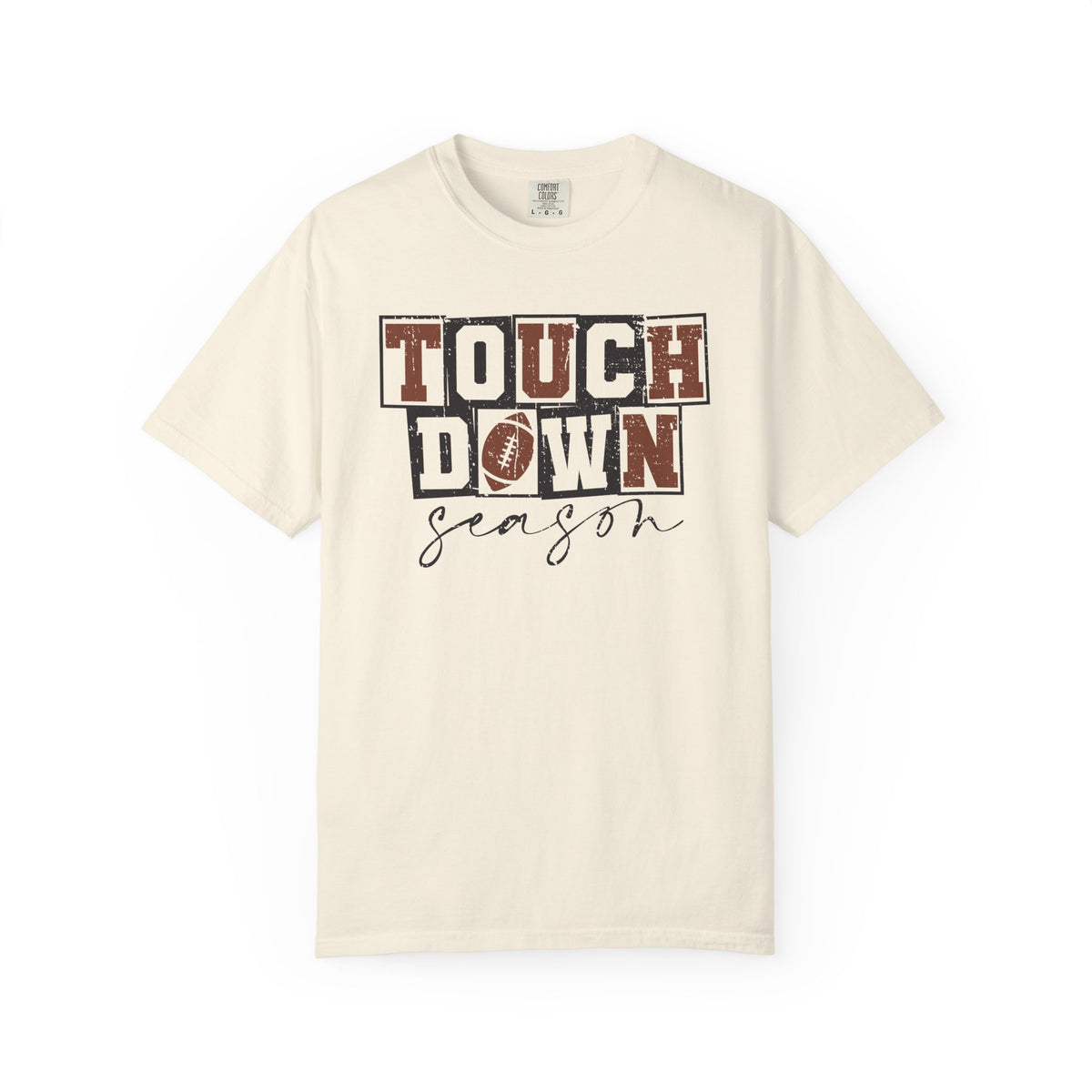 Touchdown Season - Distressed - Comfort Colors | Trendy Men's and Women's T-Shirt. Direct to Garment. Printed & Shipped in the USA. Unisex Sizes.