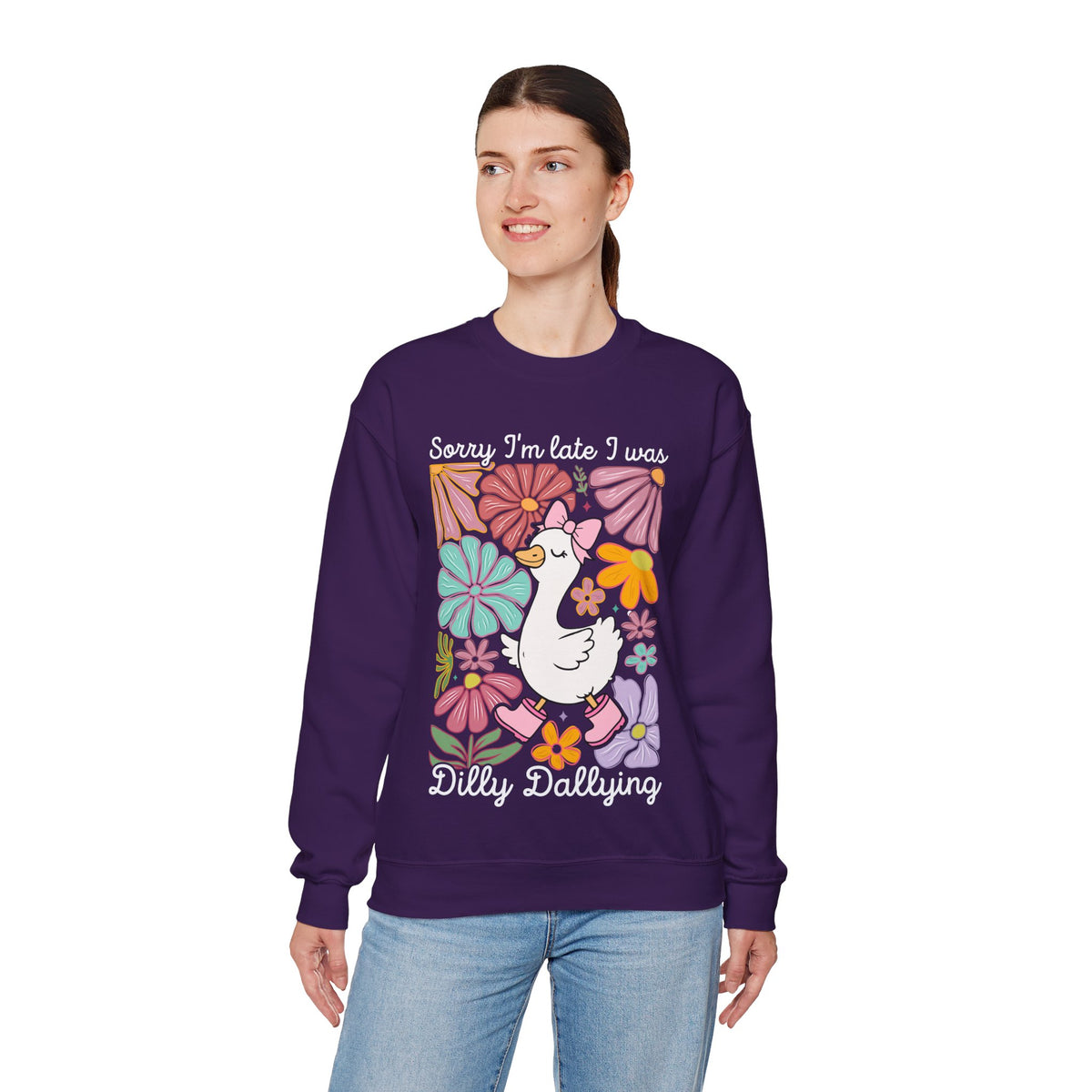 Sorry I'm Late I Was Dilly Dallying Cute Floral Duck – Gildan Heavy Blend | Trendy Women’s Soft Sweatshirt. Direct to Garment. Printed & Shipped in the USA. Unisex Sizes.