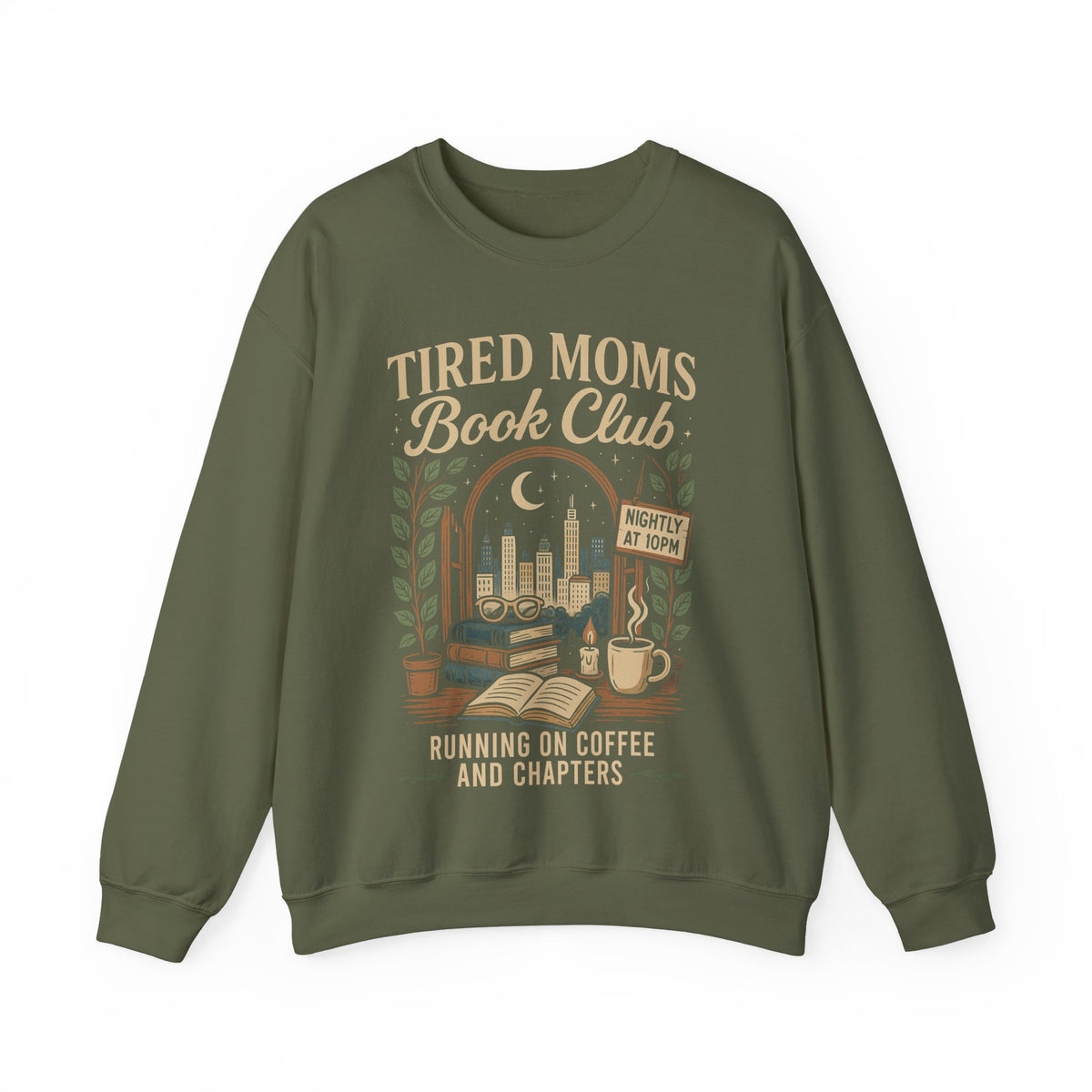 Tired Moms Book Club Running on Coffee and Chapters – Gildan Heavy Blend | Trendy Women’s Soft Sweatshirt. Direct to Garment. Printed & Shipped in the USA. Unisex Sizes.