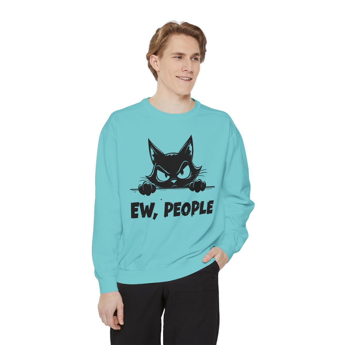 Ew People, Grumpy Cat - Comfort Colors | Trendy Women's and Men's Sweatshirt. Direct to Garment. Printed & Shipped in the USA. Unisex Sizes.