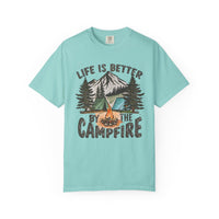 Life Is Better By The Campfire - Comfort Colors | Trendy Women's and Men's T-Shirt. Direct to Garment. Printed & Shipped in the USA. Unisex Sizes.