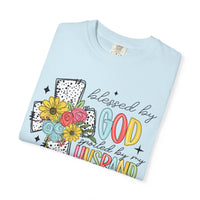 Blessed by God, Spoiled by Husband, Protect by Both - Comfort Colors | Trendy Women's T-Shirt. Direct to Garment. Printed & Shipped in the USA. Unisex Sizes.