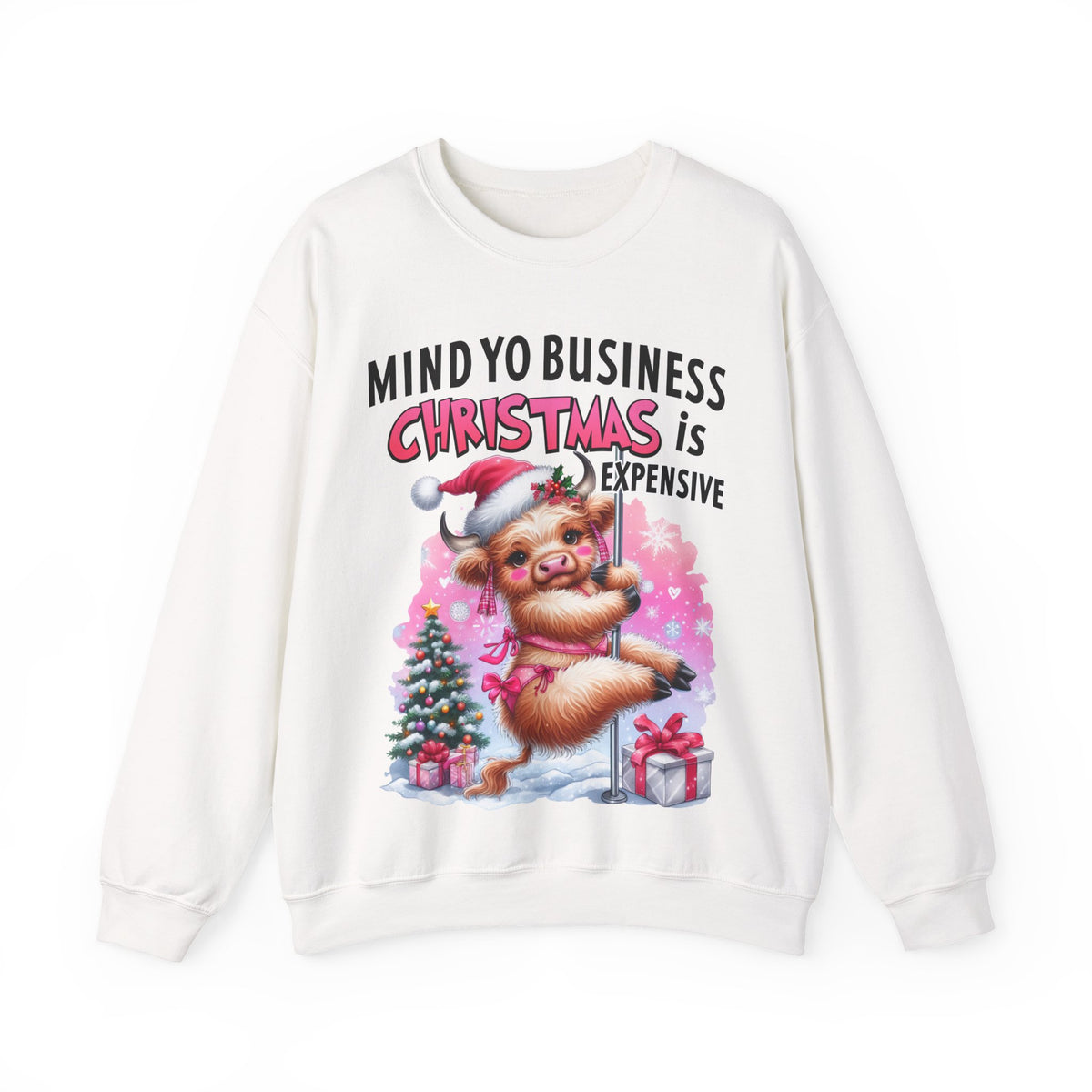 Highland Cow Mind Yo Business Christmas is Expensive – Gildan Heavy Blend | Trendy Women’s Soft Sweatshirt. Direct to Garment. Printed & Shipped in the USA. Unisex Sizes.