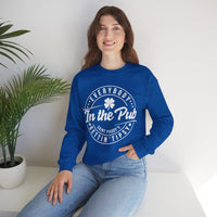 Everybody In The Pub Gettin' Tipsy – Gildan Heavy Blend | Trendy Women’s and Men's Soft Sweatshirt. Direct to Garment. Printed & Shipped in the USA. Unisex Sizes.