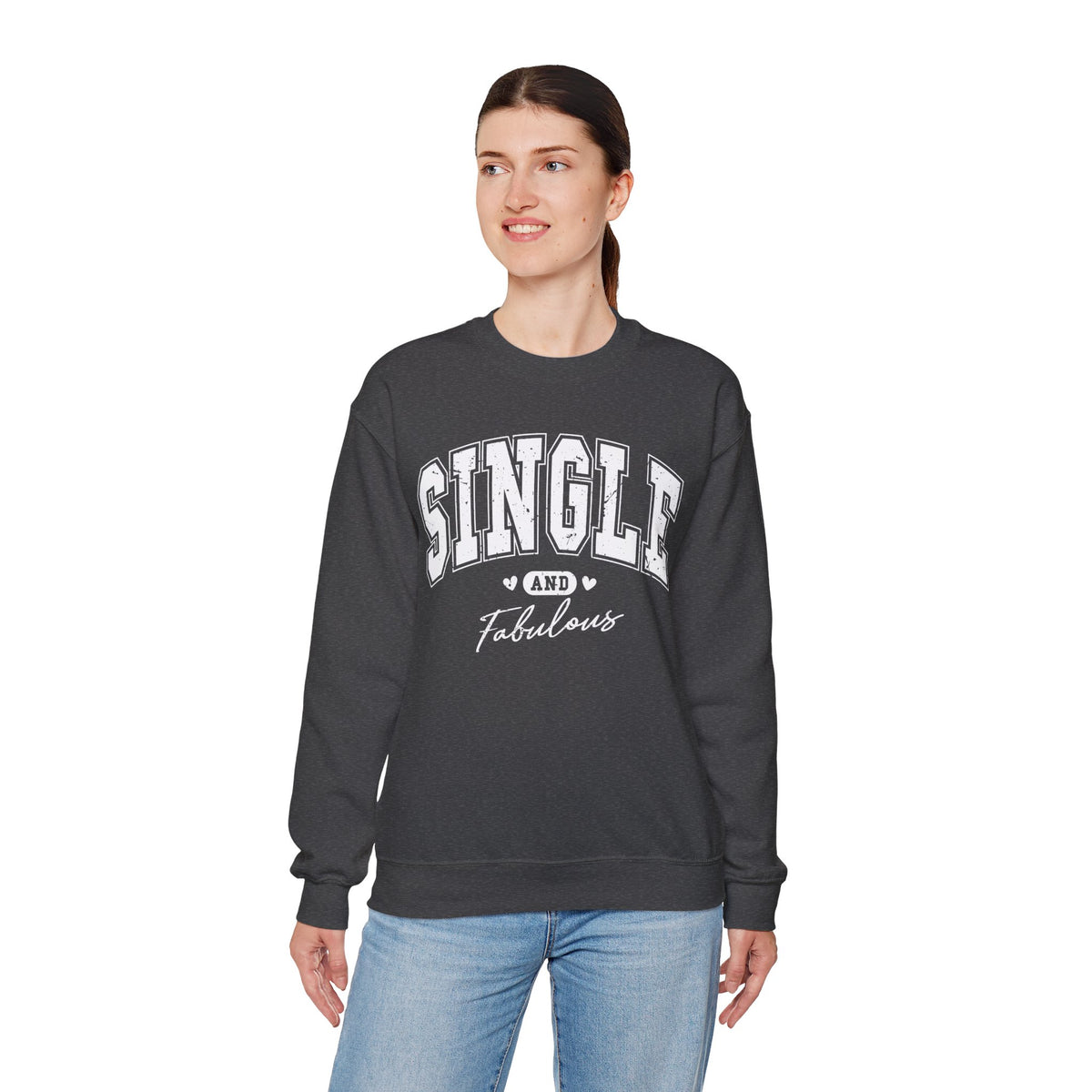Single and Fabulous - Varsity – Gildan Heavy Blend | Trendy Women’s Soft Sweatshirt. Direct to Garment. Printed & Shipped in the USA. Unisex Sizes.