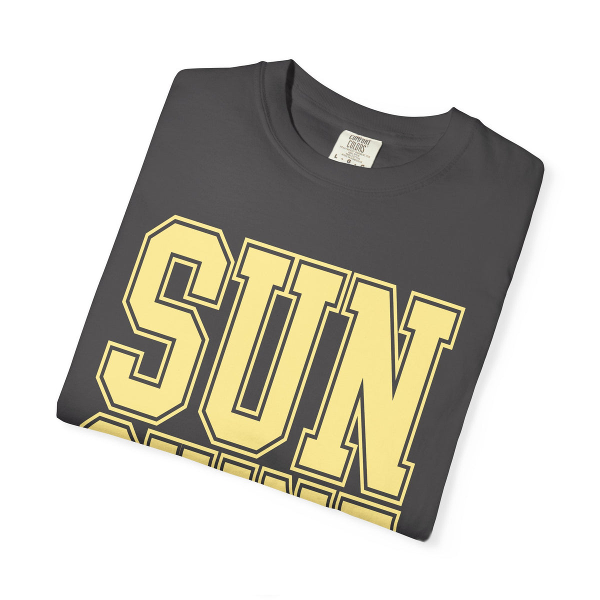 Sunshine - Comfort Colors | Trendy Women's T-Shirt. Direct to Garment. Printed & Shipped in the USA. Unisex Sizes.