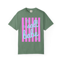 Salt Babe - Comfort Colors | Trendy Women's T-Shirt. Direct to Garment. Printed & Shipped in the USA. Unisex Sizes.