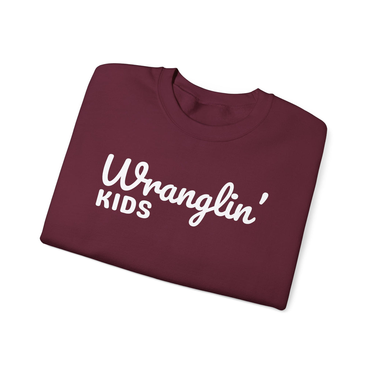 Wranglin' Kids Funny Mom Dad – Gildan Heavy Blend | Trendy Women’s and Men's Soft Sweatshirt. Direct to Garment. Printed & Shipped in the USA. Unisex Sizes.