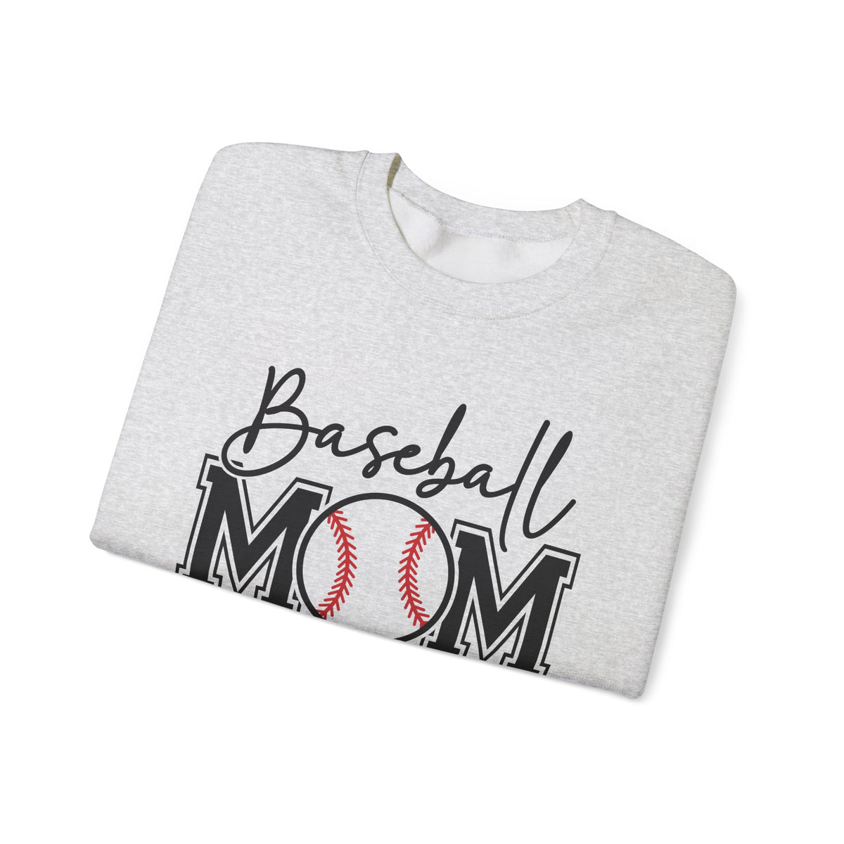 Baseball Mom – Gildan Heavy Blend | Trendy Women’s Soft Sweatshirt. Direct to Garment. Printed & Shipped in the USA. Unisex Sizes.