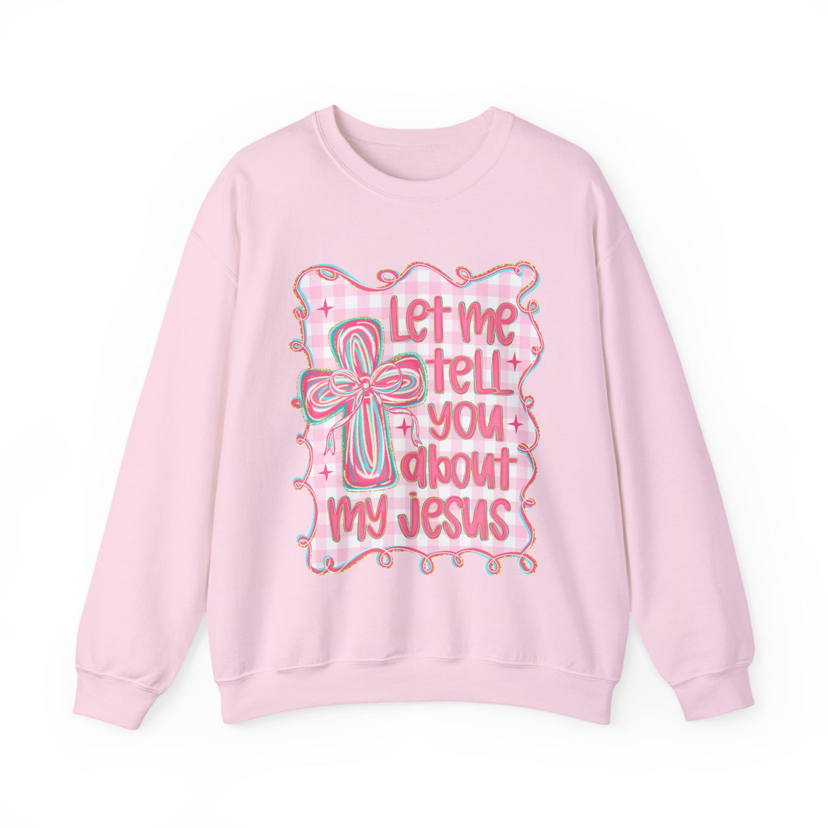 Let Me Tell You About My Jesus, Pink and Green – Gildan Heavy Blend | Trendy Women’s Soft Sweatshirt. Direct to Garment. Printed & Shipped in the USA. Unisex Sizes.