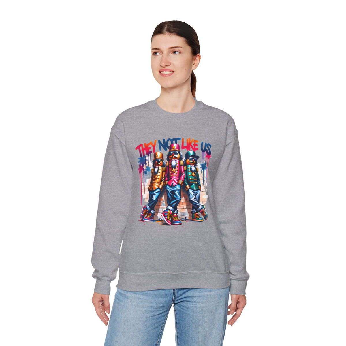 They Not Like Us Nutcracker Trio Christmas – Gildan Heavy Blend | Trendy Women’s and Men's Soft Sweatshirt. Direct to Garment. Printed & Shipped in the USA. Unisex Sizes.