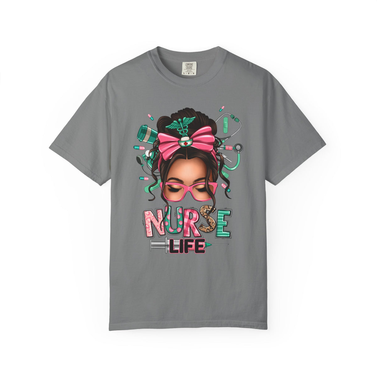 Nurse Life Messy Bun, Cute Stethoscope & Syringe - Comfort Colors | Trendy Women's T-Shirt. Direct to Garment. Printed & Shipped in the USA. Unisex Sizes.