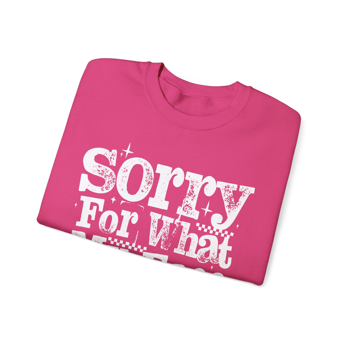 Sorry For What My Face Said - Distressed – Gildan Heavy Blend | Trendy Women’s Soft Sweatshirt. Direct to Garment. Printed & Shipped in the USA. Unisex Sizes.