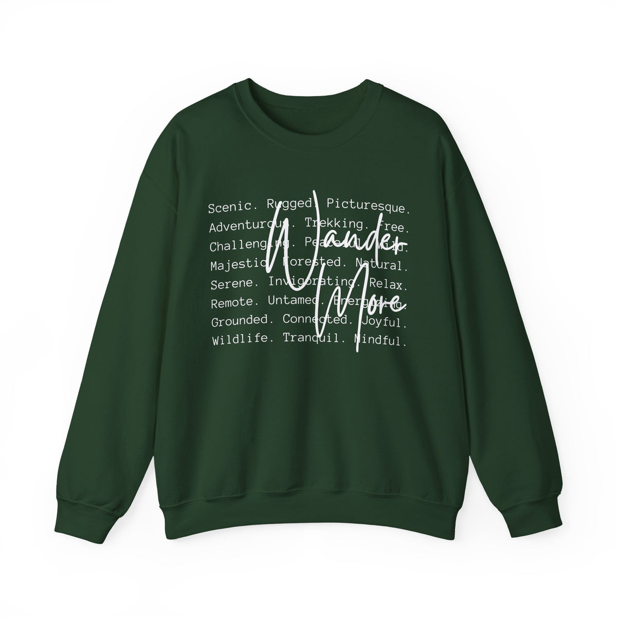 Wander More, Scenic Adventure Typography – Gildan Heavy Blend | Trendy Men's and Women’s Soft Sweatshirt. Direct to Garment. Printed & Shipped in the USA. Unisex Sizes.