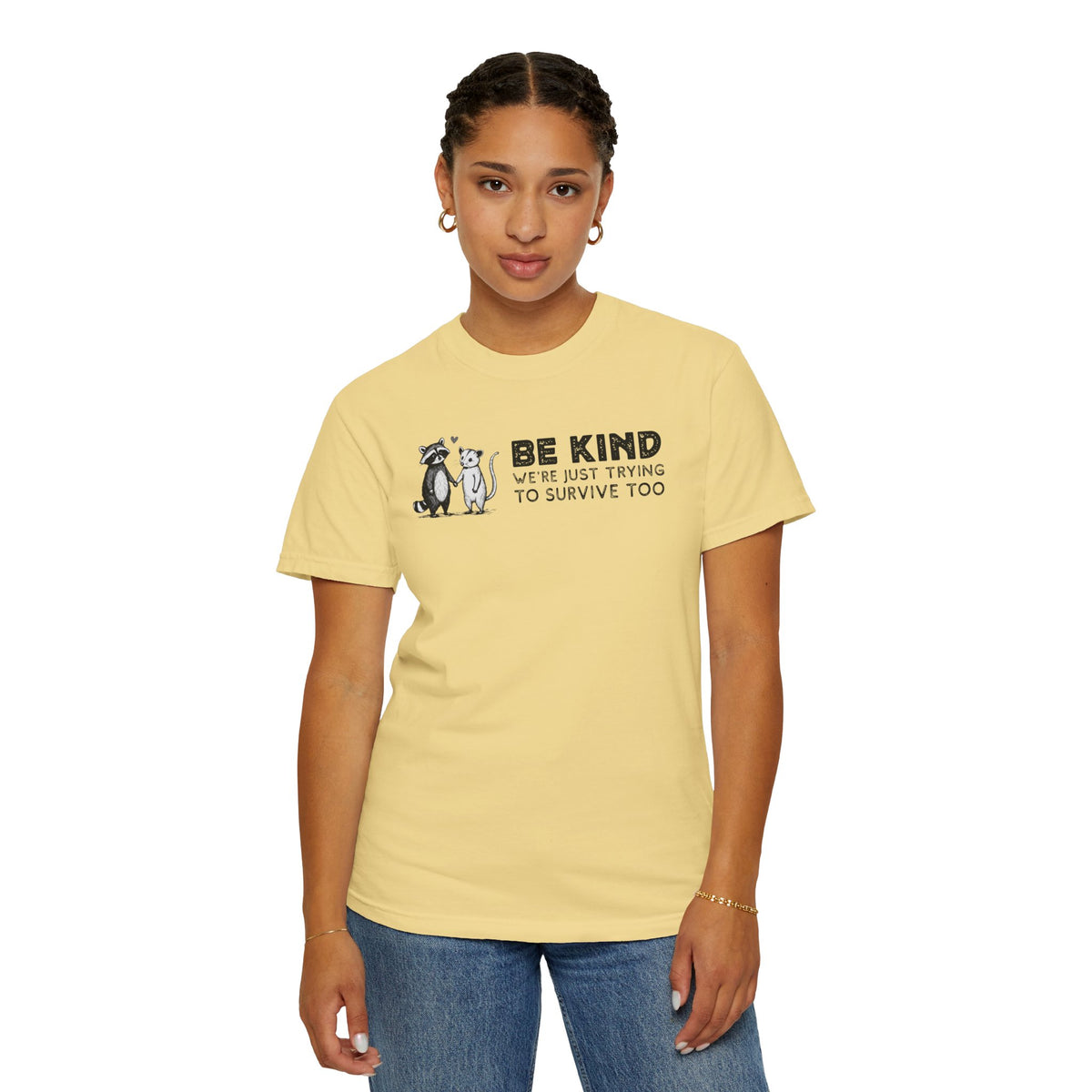 Be Kind We're Just Trying To Survive Too - Possum Raccoon *This Shirt Saves Lives* - Comfort Colors | Trendy Unisex T-Shirt. Direct to Garment. Printed & Shipped in the USA. Unisex Sizes.
