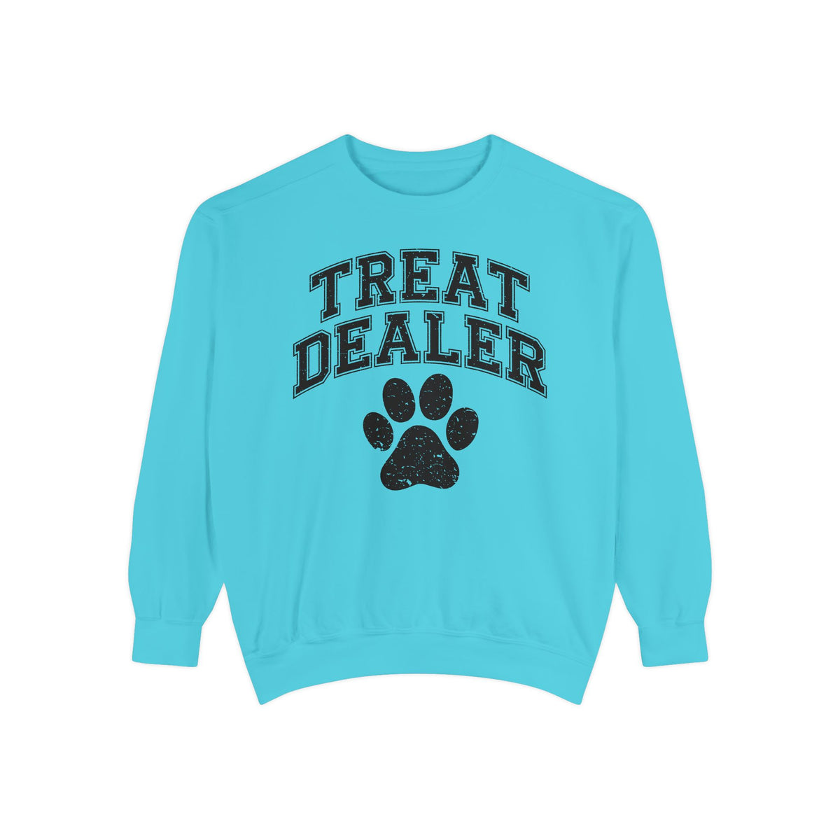 Treat Dealer, Dog Lover - Comfort Colors | Trendy Women's and Men's Sweatshirt. Direct to Garment. Printed & Shipped in the USA. Unisex Sizes.