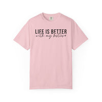 Life Is Better With My Besties - Comfort Colors | Trendy Women's T-Shirt. Direct to Garment. Printed & Shipped in the USA. Unisex Sizes.
